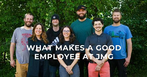 What Makes an Employee a Good Fit for JMG